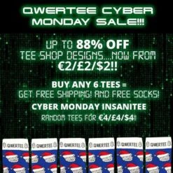 [Qwertee] Black Friday - Shirts Ab 2€, Max. 9€/Shirt. Ab 6 Shirts Ohne Versand Und Mit Kostenlosen Socken